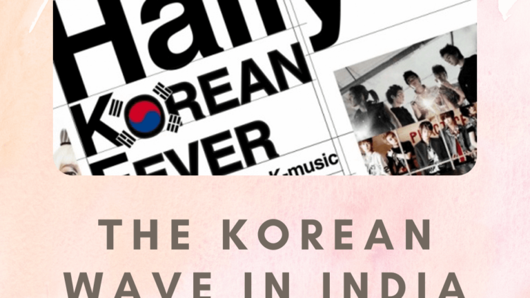 “Hallyu”- The breakthrough of the Korean Wave in India - Pink Feather Blog - KPOP - KDRAMA