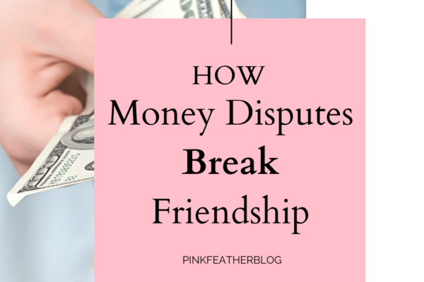 Money break friendship A guide on money transactions with friends