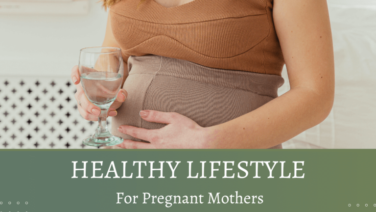Healthy Lifestyle for pregnant mother - best women blogger in india- pregnancy tips for mothers- female bloggers - tips for females