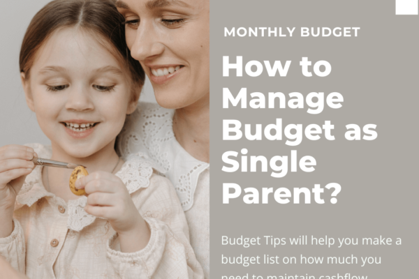 Simple Budget Tips for Single Mums to Support Child Needs