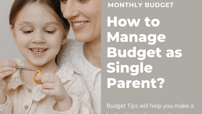 How to effectively manage your budget - Simple Budget Tips for Single Mums to Secure Child Needs