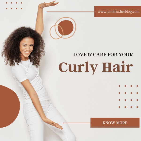 Love for the Curls: How to take care of curly hair